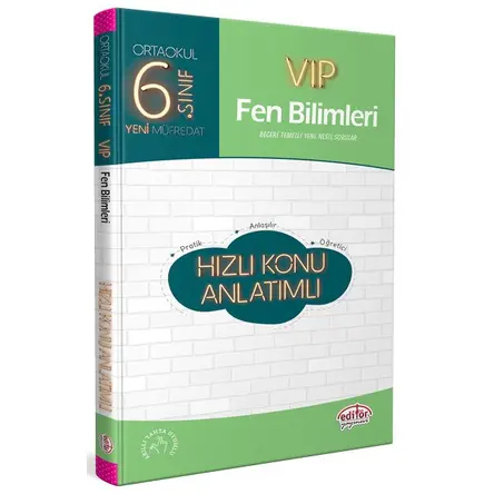 Editör 6.Sınıf VIP Fen Bilimleri Hızlı Konu Anlatımlı