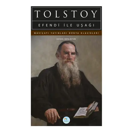 Efendi İle Uşağı - Tolstoy - Maviçatı (Dünya Klasikleri)