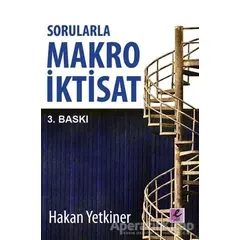 Sorularla Makro İktisat - Hakan Yetkiner - Efil Yayınevi