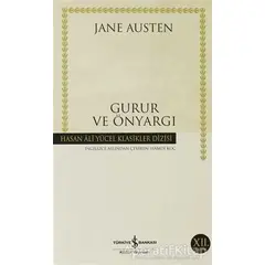 Gurur ve Önyargı - Jane Austen - İş Bankası Kültür Yayınları