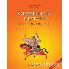 Gezer Han Destanı (Resimli Kitap) - Gyanpian Gyamco - Canut Yayınları