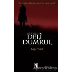 Deli Dumrul - Lütfi Parlak - İz Yayıncılık