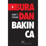 Buradan Bakınca - Ahmet Z. Özdemir - Ürün Yayınları