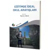 Eğitimde İdeal Okul Arayışları - Kolektif - Eğiten Kitap