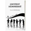 Çocuklu Demokrasi - Yasemin Mamur Işıkçı - Eğiten Kitap