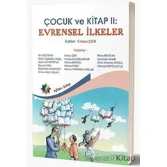 Çocuk ve Kitap II - Evrensel İlkeler - Kolektif - Eğiten Kitap