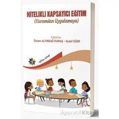 Nitelikli Kapsayıcı Eğitim (Kuramdan Uygulamaya) - Sedef Süer - Eğiten Kitap