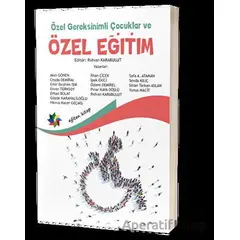 Özel Gereksinimli Çocuklar ve Özel Eğitim - Kolektif - Eğiten Kitap