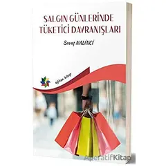 Salgın Günlerinde Tüketici Davranışları - Savaş Nalinci - Eğiten Kitap