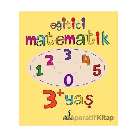 Eğitici Matematik 3+ Yaş - Serkan Karakoç - Pal Sokağı Yayınları