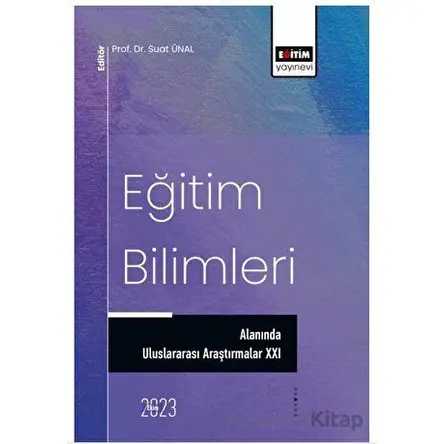 Eğitim Bilimleri Alanında Uluslararası Araştırmalar XXI