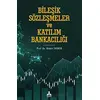 Bileşik Sözleşmeler ve Katılım Bankacılığı - Ahmet İnanır - Sonçağ Yayınları