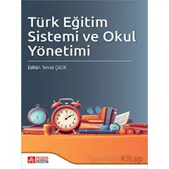 Türk Eğitim Sistemi ve Okul Yönetimi - Kolektif - Pegem Akademi Yayıncılık