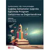 Çağdaş Gelişmeler Işığında Eğitimde Program Geliştirme ve Değerlendirme