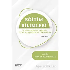 Eğitim Bilimleri Alanında Uluslararası Teori, Araştırma ve Derlemeler