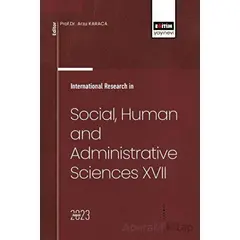 International Research in Social, Human and Administrative Sciences XVII