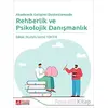 Akademik Gelişimi Desteklemede Rehberlik ve Psikolojik Danışmanlık