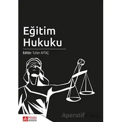 Eğitim Hukuku - Kolektif - Pegem Akademi Yayıncılık