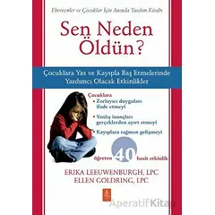 Sen Neden Öldün? - Why Did You Die? - Erika Leeuwenburgh - Nobel Yaşam