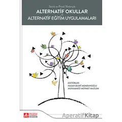Alternatif Okullar ve Alternatif Eğitim Uygulamaları - Kolektif - Pegem Akademi Yayıncılık