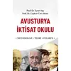 Avusturya İktisat Okulu - Turan Yay - Astana Yayınları