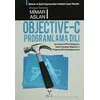 Objective-C Programlama Dili - Mimar Aslan - Umuttepe Yayınları