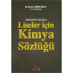 Liseler İçin Kimya Sözlüğü M Celal İzmirlioğlu Fosil Yayınları