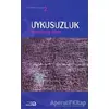 Uykusuzluk - Hamdullah Aydın - Bağlam Yayınları