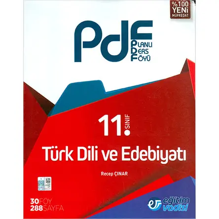 Eğitim Vadisi 11.Sınıf Türk Dili ve Edebiyatı PDF Planlı Ders Föyü