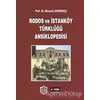 Rodos ve İstanköy Türklüğü Ansiklopedisi - Mustafa Kaymakçı - Eğitim Yayınevi - Bilimsel Eserler