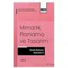 Mimarlık, Planlama ve Tasarım Alanında Uluslararası Çalışmalar VI