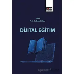 Dijital Eğitim - Kolektif - Eğitim Yayınevi - Bilimsel Eserler