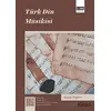 Türk Din Musikisi - Kazım Yiğiter - Eğitim Yayınevi - Ders Kitapları
