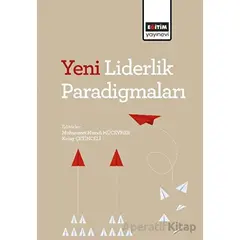 Yeni Liderlik Paradigmaları - Kolektif - Eğitim Yayınevi - Ders Kitapları