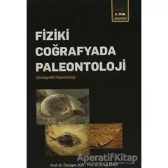 Fiziki Coğrafyada Paleontoloji - Özdoğan Sür - Eğitim Yayınevi - Ders Kitapları