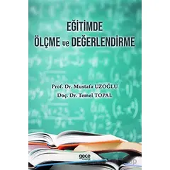 Eğitimde Ölçme ve Değerlendirme - Mustafa Uzoğlu - Gece Kitaplığı