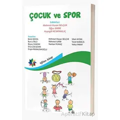 Çocuk ve Spor - Kolektif - Eğiten Kitap