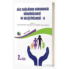 Aile Sağlığının Korunması, Sürdürülmesi Ve Geliştirilmesi 2 - Kolektif - Eğiten Kitap