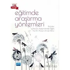 Eğitimde Araştırma Yöntemleri - Kolektif - Nobel Akademik Yayıncılık