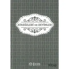 Atasözleri ve Deyimler - Kolektif - Diyanet İşleri Başkanlığı