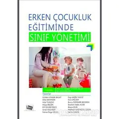 Erken Çocuklukluk Eğitiminde Sınıf Yönetimi - Semra Şahin - Anı Yayıncılık