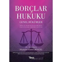 Borçlar Hukuku - Genel Hükümler - Mustafa Ahmet Şengel - Temsil Kitap