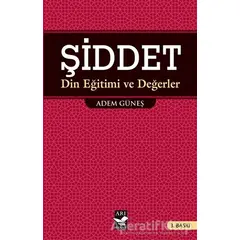 Şiddet - İlahiyatçı Adem Güneş - Arı Sanat Yayınevi