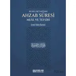 Ahzab Suresi Meal ve Tefsiri - İsmail Hakkı Bursevi - Erkam Yayınları