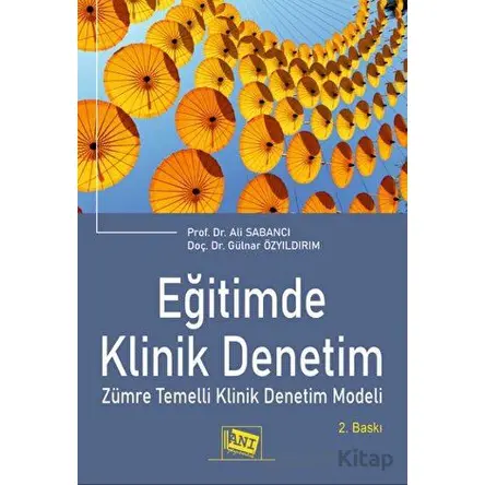 Eğitimde Klinik Denetim - Ali Sabancı - Anı Yayıncılık