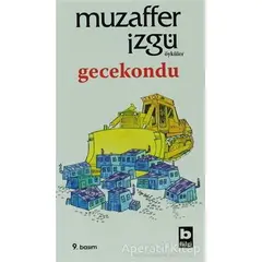 Gecekondu - Muzaffer İzgü - Bilgi Yayınevi