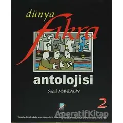 Dünya Fıkra Antolojisi Cilt: 2 - Selçuk Maviengin - Art Basın Yayın Hizmetleri