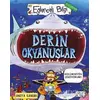 Derin Okyanuslar - Eğlenceli Bilgi - Anita Ganeri - Eğlenceli Bilgi Yayınları