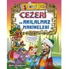 Cezeri ve Akılalmaz Makineleri - Metin Özdamarlar - Eğlenceli Bilgi Yayınları