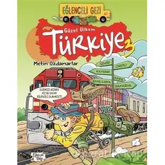 Eğlenceli Gezi - Güzel Ülkem Türkiye 3 - Metin Özdamarlar - Eğlenceli Bilgi Yayınları